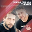 Panevino, Mr. V - The Gift
