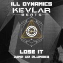 Ill Dynamics - Jump Up Plumber