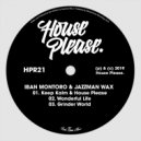 Iban Montoro & Jazzman Wax - Grinder World (Original Mix)