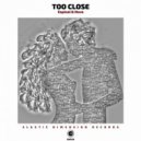 Espinal & Nova - Too Close