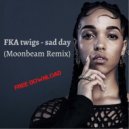 Fka Twigs - Sad Day (Moonbeam Remix)
