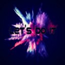 Federico Pagianni - Let\'s Do It (Original Mix)
