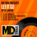 Col Lawton - Let It Go (D&M\'s Deep Mix)