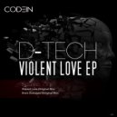 D-Tech - Violent Love