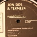 Jon Doe & Tekneek - I Need You