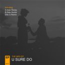 The NRG EP - U Sure Do (B-Side Radio Edot)