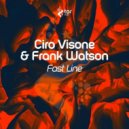Сiro Visone & Frank Watson - Fast Line