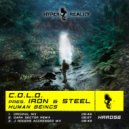 C.O.L.D. pres. Iron & Steel - Human Beings (Dark Sector Remix)