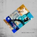 Empire St8 - Miso Waltz (Original Mix)