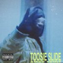 Drake - Toosie Slide