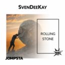 SvenDeeKay - Rolling Stone