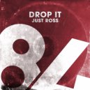 Just Ross - Open Ur Mind