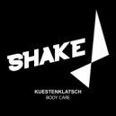 Kuestenklatsch - What You Do (Original Mix)