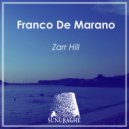 Franco De Marano - Zarr Hill