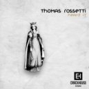 Thomas Rossetti - Heard It (Original Mix)