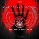 Christiano Rossa - Shadow (Original Mix)