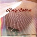Alexander Norman Vs Whizzkid - King Cobra (Original Mix)