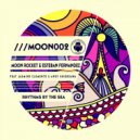 Moon Rocket & Esteban Fernandez feat. Jasmine Clemente & Andy Shigekawa - Rhythms By The Sea (Instrumental Mix)