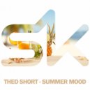 Theo Short - Summer Mood