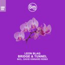 Leon Blaq  - Bridge & Tunnel