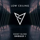 DONT BLINK - SHOULD I (Davide Mazzilli Remix)