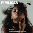 Pimlican - Be There