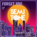 Semitone - Forget You (Neon Disco Remix)