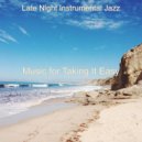 Late Night Instrumental Jazz - Jazz Trio - Background for Social Distancing