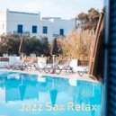Jazz Sax Relax - Backdrop for Staying Focused - Relaxing Jazz Guitar and Tenor Saxophone