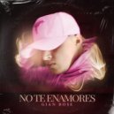 Gian Rose - No Te Enamores