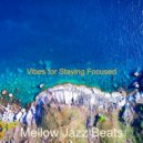 Mellow Jazz Beats - Astounding Jazz Trio - Background for Social Distancing