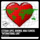 Esteban Lopez, Binomio, Nina Flowers - I Love Asia