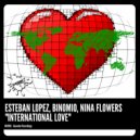 Esteban Lopez, Binomio, Nina Flowers - I Love Asia (Original Mix)
