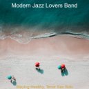 Modern Jazz Lovers Band - Atmosphere for Work from Home ()