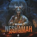 Bolghar - Neshamah (Original Mix)
