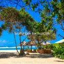 Soulful Cafe Bar Jazz Club - Mood for Taking It Easy - Divine Trombone Solo ()