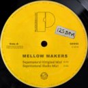 Mellow Makers - Supernatural