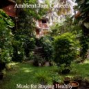Ambient Jazz Collective - Music for Taking It Easy - Simple Jazz Guitar and Tenor Saxophone