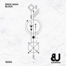 ERICK SHAH - Block