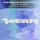 Kevin Vergauwen & Chatry Van Hove - Elves Of The Twelves (Denis Sender Radio Edit)