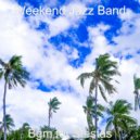 Weekend Jazz Band - Funky No Drums Jazz - Bgm for Work from Home