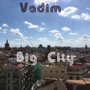 Vadim - Rainy City