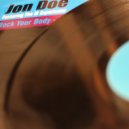 Jon Doe ft M Experience - Rock Your Body