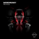 Weirdmunky - Fuck The Munky (Original Mix)