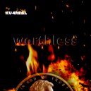 KU4REAL - Worthless