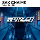 Sak Chaime - Will Do