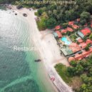Restaurant Music Classic - Backdrop for Staying Focused - Playful Jazz Trio ()