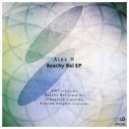Alex H - Dmt