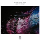 Into The Ether - Ardour
