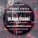 Vendel Schulze - Black Signal (Kereni Remix)